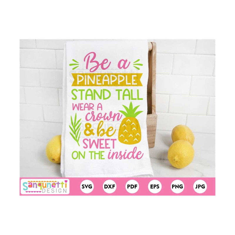 MR-2010202312551-be-a-pineapple-stand-tall-svg-summer-fruit-cut-file-png-jpg-image-1.jpg