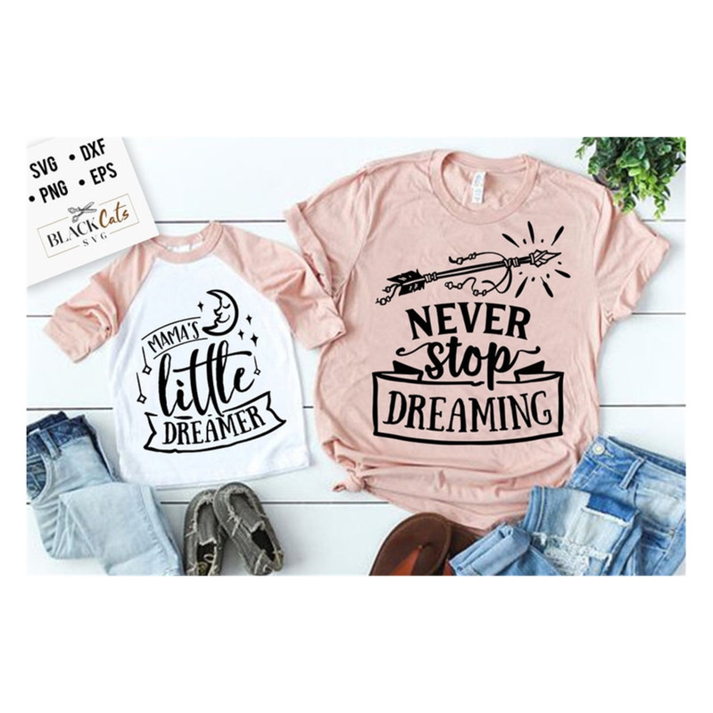 MR-2010202312107-never-stop-dreaming-svg-mamas-little-dreamer-svg-mama-image-1.jpg