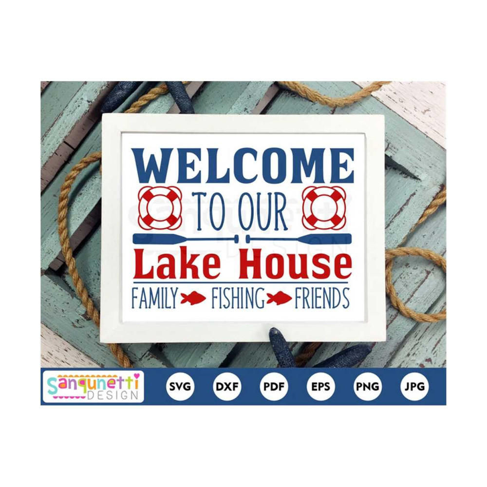 MR-20102023121033-welcome-to-our-lake-house-summer-svg-boating-and-lake-cut-image-1.jpg