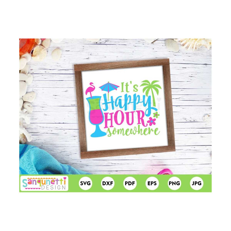 MR-20102023121044-its-happy-hour-somewhere-svg-summer-cocktail-cutting-image-1.jpg