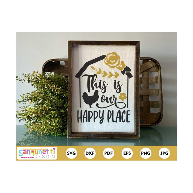 MR-2010202312138-this-is-our-happy-place-svg-chicken-clipart-farmhouse-svg-image-1.jpg