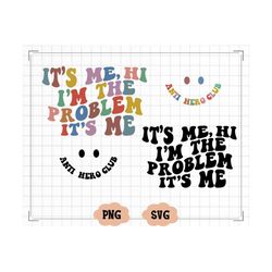 it's me, hi i'm the problem it's me retro groovy text, svg clipart images digital download sublimation cricut cut file p