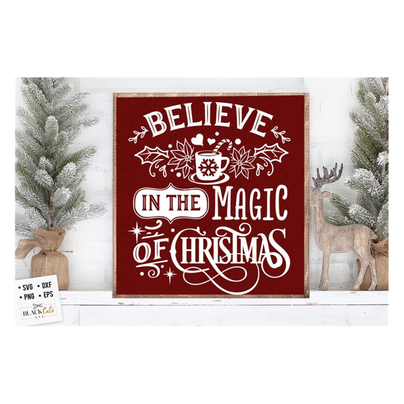 MR-20102023121829-believe-in-the-magic-of-christmas-svg-magic-of-christmas-svg-image-1.jpg
