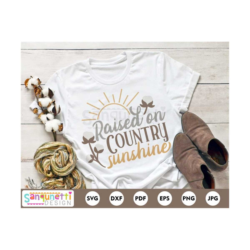 MR-20102023122738-raised-on-country-sunshine-svg-rustic-and-farm-cutting-file-image-1.jpg
