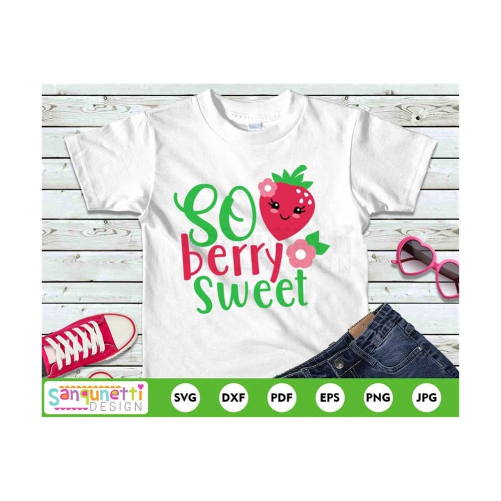 MR-20102023123810-so-berry-sweet-svg-strawberry-svg-lettering-girls-fruit-image-1.jpg