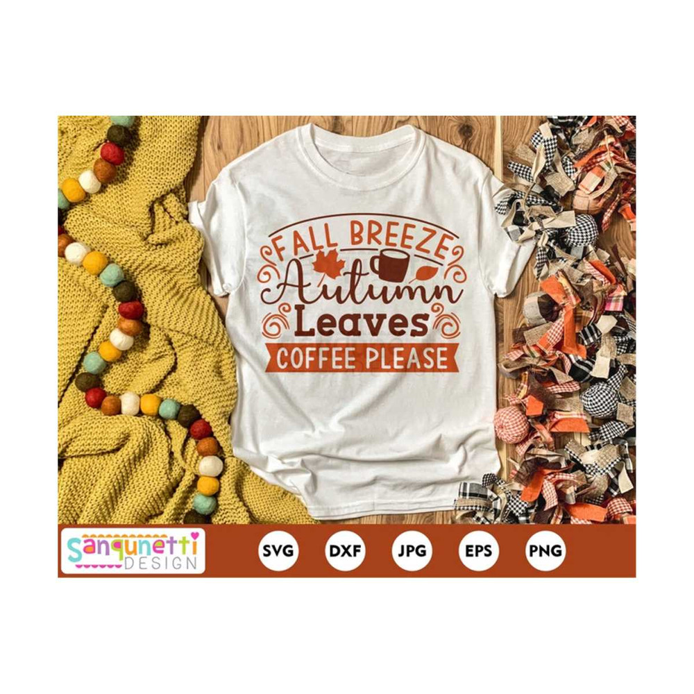 MR-20102023124248-fall-breeze-autumn-leaves-coffee-please-fall-breeze-svg-fall-image-1.jpg