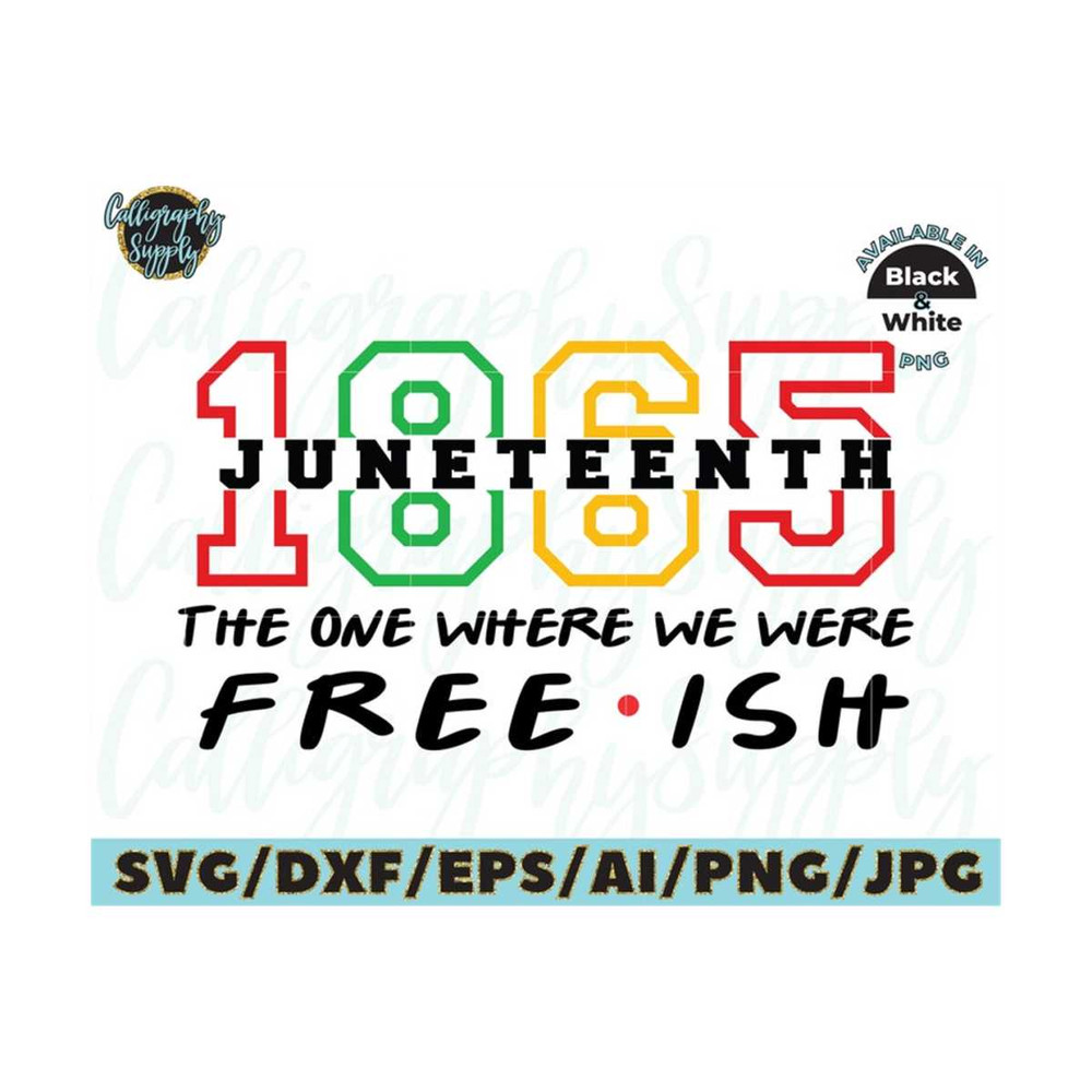 MR-20102023134246-juneteenth-svg-freedom-day-svg-1865-svg-cut-file-vinyl-decal-image-1.jpg