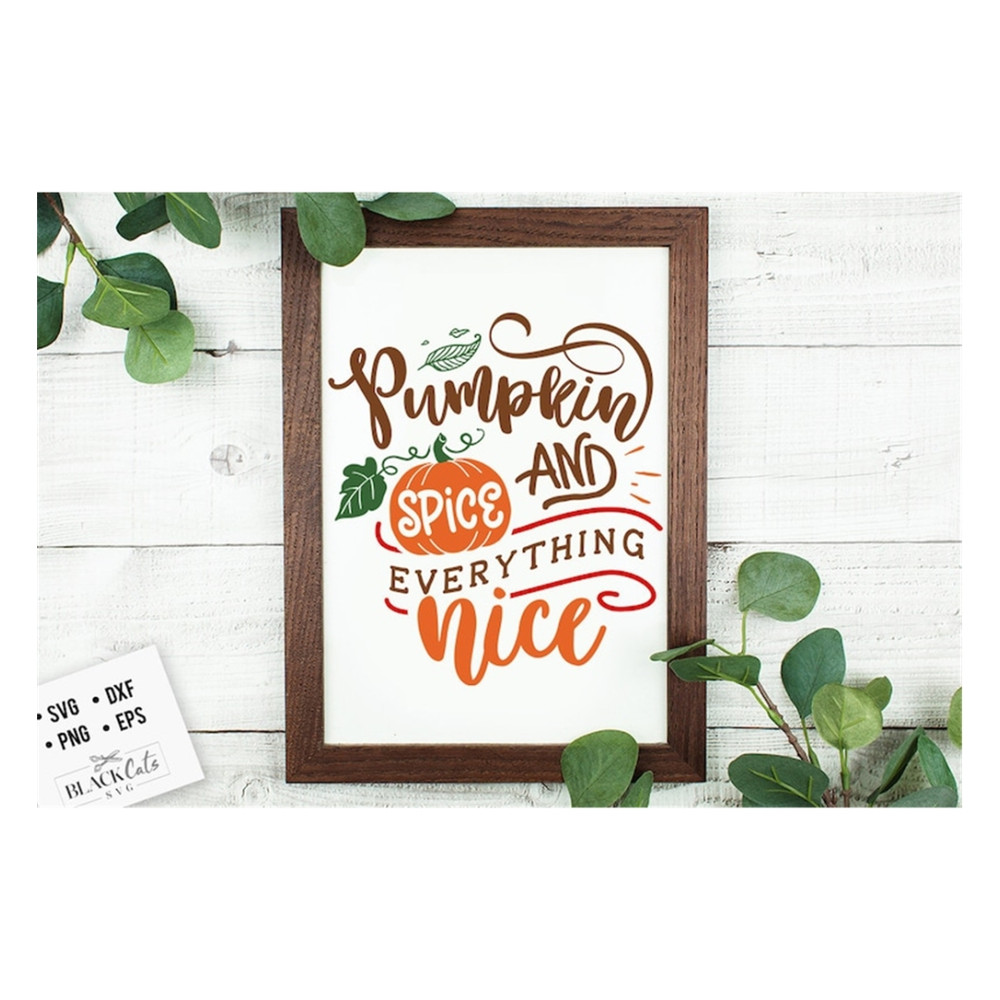 MR-20102023134729-pumpkin-spice-and-everything-nice-svg-thanksgiving-svg-image-1.jpg