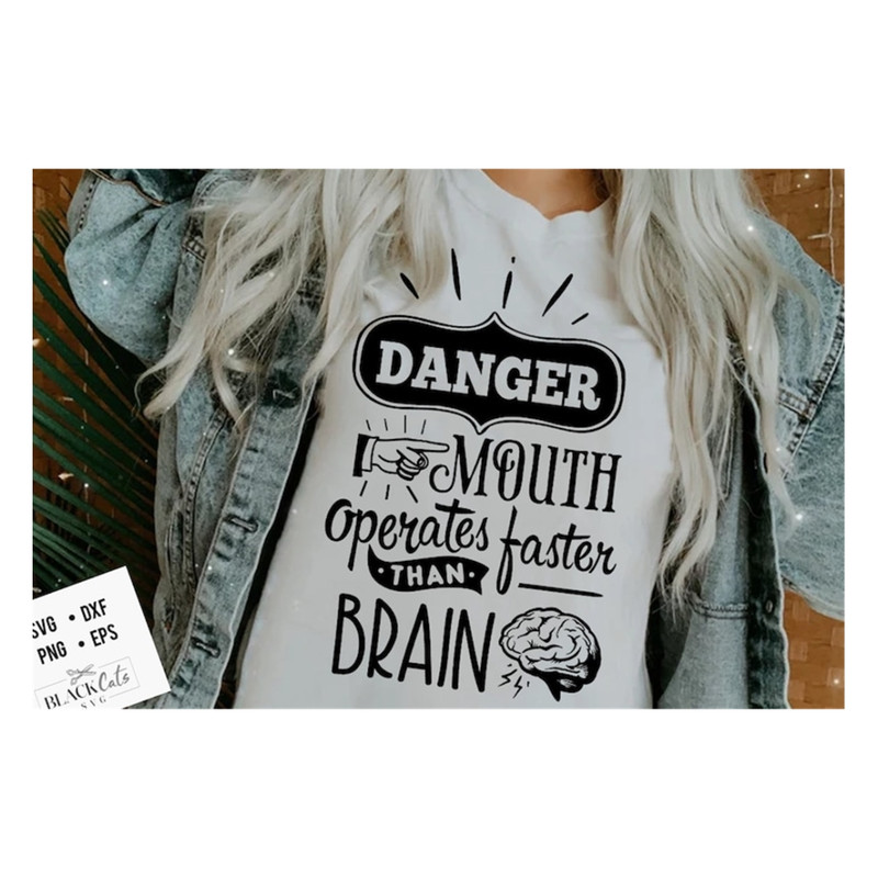 MR-20102023134949-danger-mouth-operates-faster-than-the-brain-svg-sassy-svg-image-1.jpg