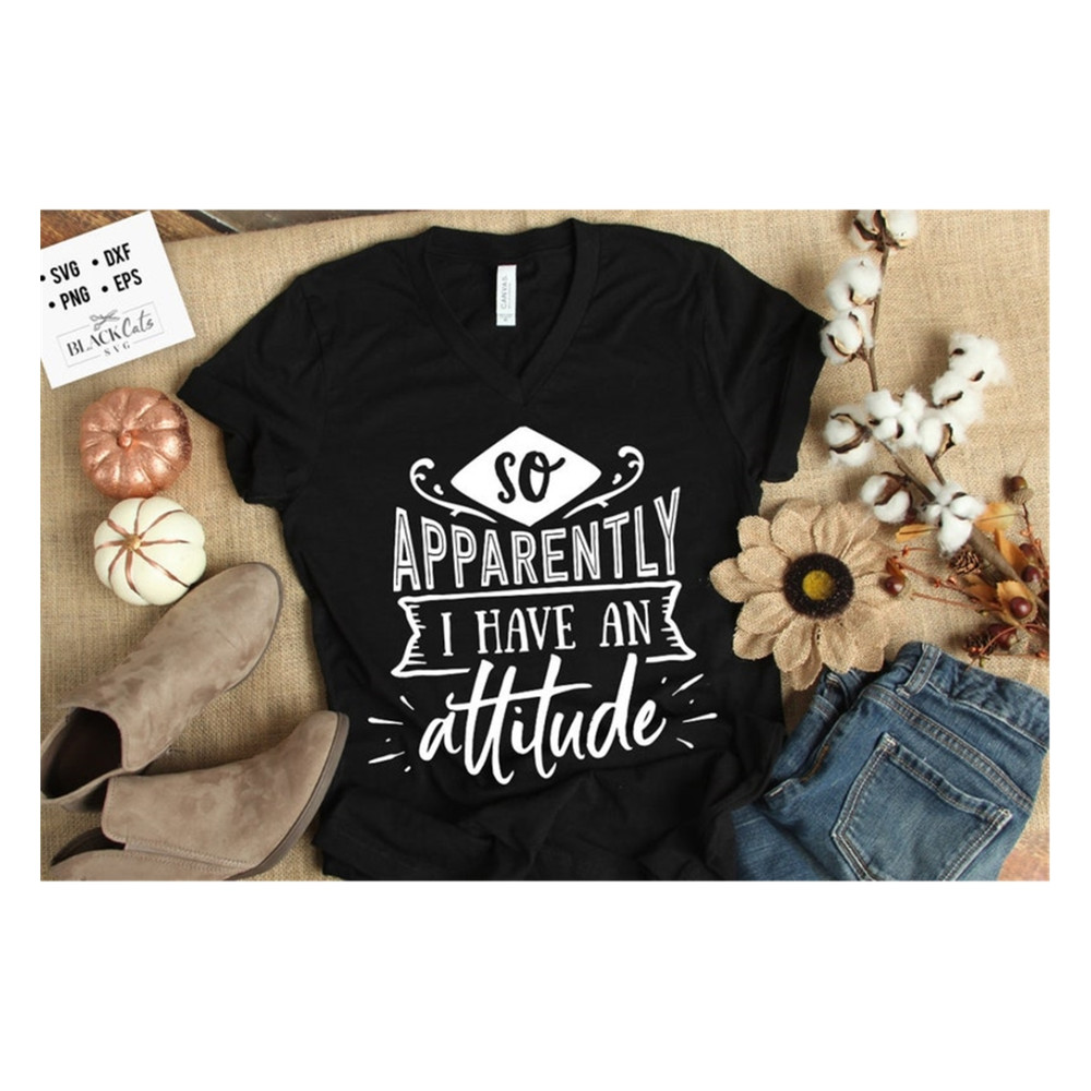 MR-2010202313558-so-aparently-i-have-an-attitude-svg-sassy-svg-sarcastic-image-1.jpg
