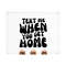 MR-20102023141241-text-me-when-you-get-home-svg-text-me-when-you-get-home-png-image-1.jpg