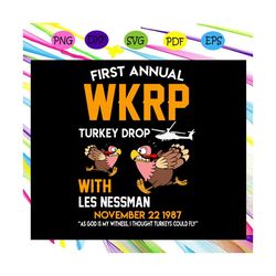 first annual wkrp thanksgiving day turkey drop svg, first annual wkrp, first annual wkrp svg, first annual wkrp gift, fi