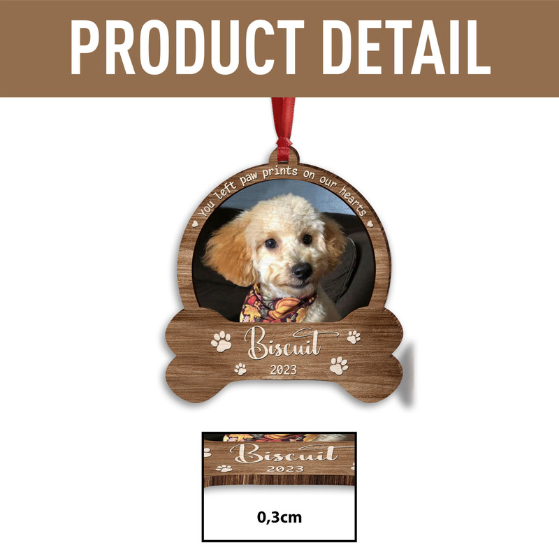 Personalized Dog Paw Ornament, Dog Memorial Ornament, Dog Memorial Gift, Loss of Pet, Pet Ornament, Christmas Keepsake, You Left Paw Prints - 6.jpg