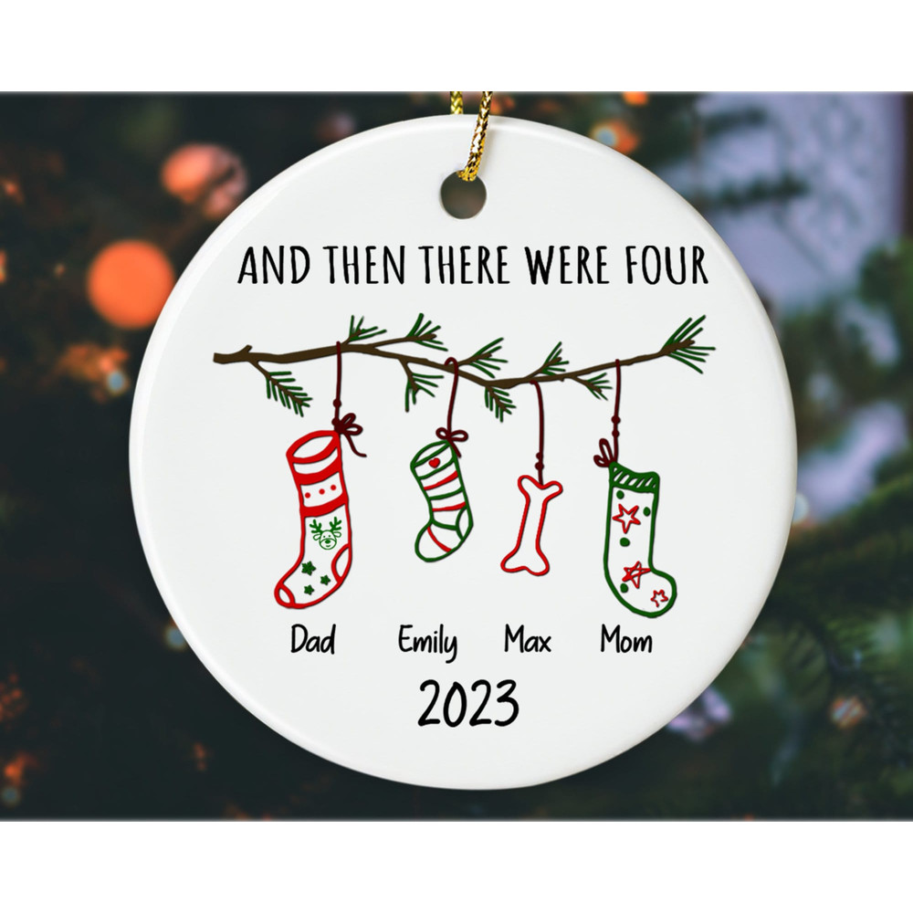 And Then There Were Four Ornament, 2023 Christmas Ornament, Family Christmas Ornament, Family and Baby and Pet Ornament, Christmas Decor - 4.jpg