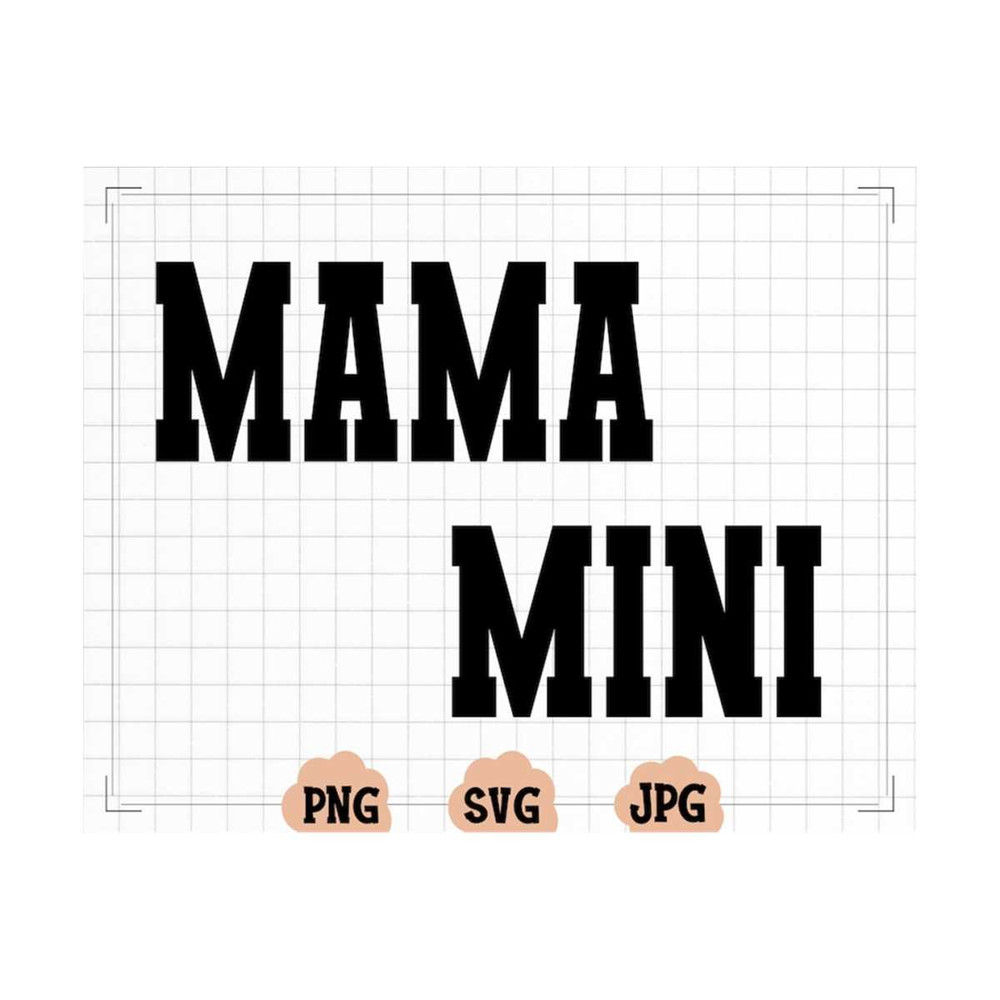 MR-20102023144841-mama-mini-svg-mama-png-mini-png-mom-svg-mama-svg-mama-t-image-1.jpg