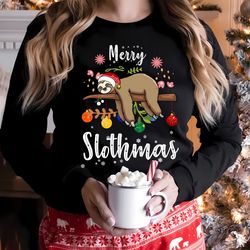 Christmas Sloth Cute, Sloth Christmas Sweatshirt, Sloth Merry Slothmas Tee, Sloth Christmas Shirt, Sloth Gift,Funny Slot