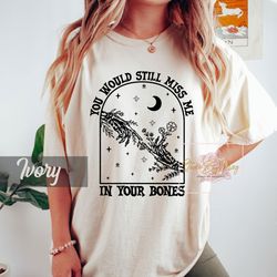 taylor my tears ricochet folklore shirt, taylor shirt, swift merch, folklore album you would still miss me in your bones