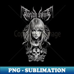 taylor swift metal skull - exclusive sublimation digital file - perfect for sublimation art
