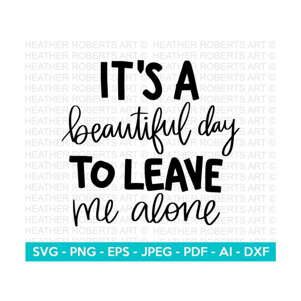 20102023152150-leave-me-alone-svg-sarcastic-svg-sarcasm-svg-humorous-image-1.jpg