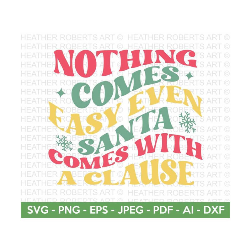 20102023152614-nothing-comes-easy-retro-svg-retro-christmas-quotes-svg-image-1.jpg