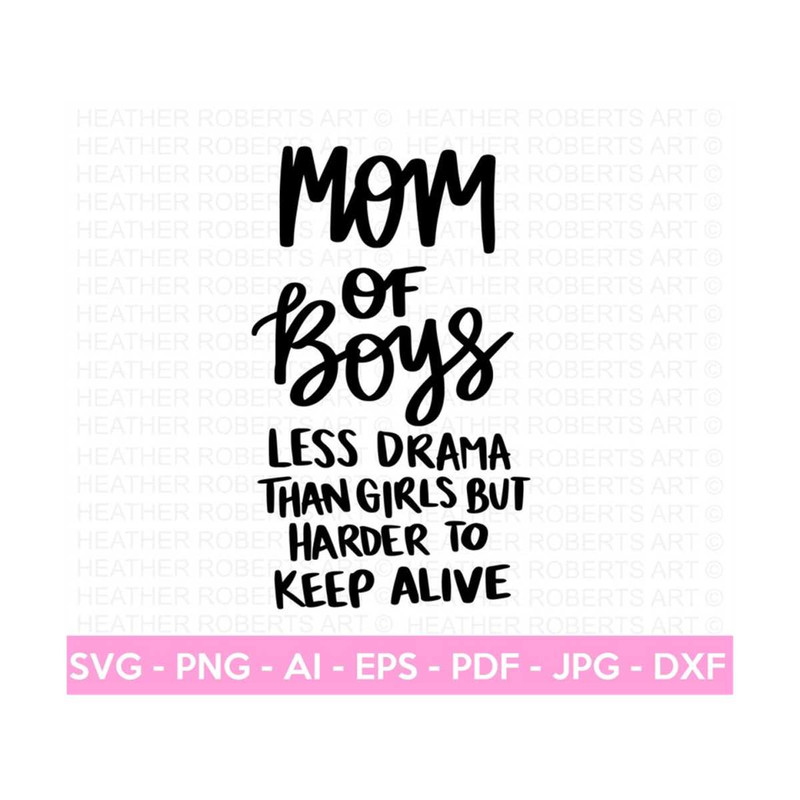 20102023152634-mom-of-boys-svg-mom-shirt-svg-mothers-day-gift-mom-image-1.jpg