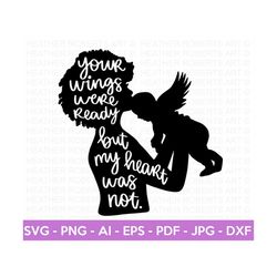 my heart was not ready svg, pregnancy and infant loss svg, baby loss svg, angel wings svg, little angel svg, mom life svg, cut file cricut