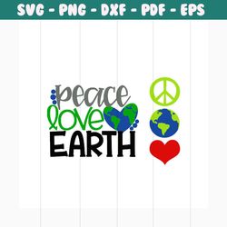 peace love earth svg, trending svg, earth svg, the earth day svg, earth day gifts svg, happy earth day svg, earth love s