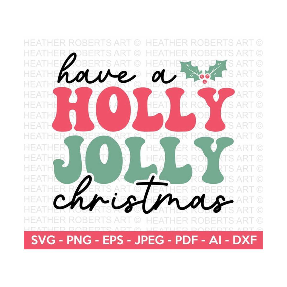 20102023153416-have-a-holly-jolly-christmas-retro-svg-retro-christmas-quotes-image-1.jpg