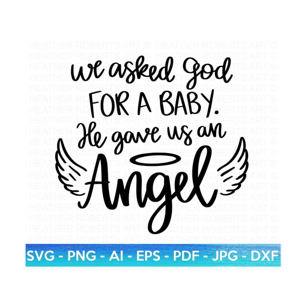 20102023153811-god-gave-us-an-angel-svg-pregnancy-and-infant-loss-svg-baby-image-1.jpg