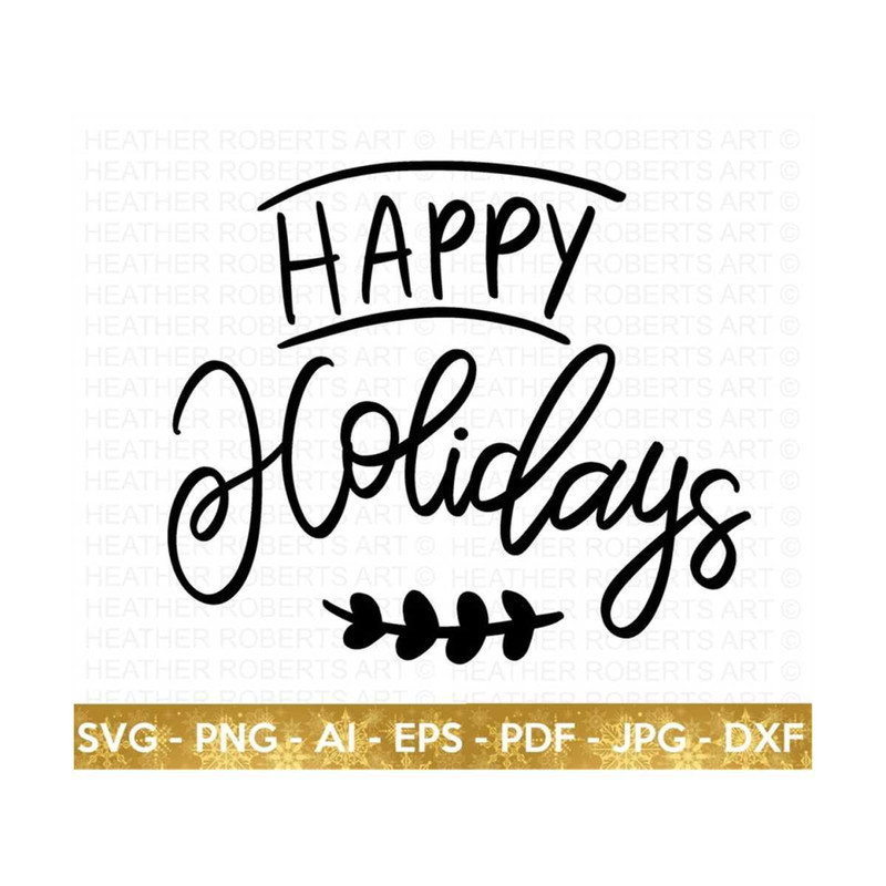 2010202315451-happy-holidays-svg-christmas-quote-svg-christmas-sign-svg-image-1.jpg