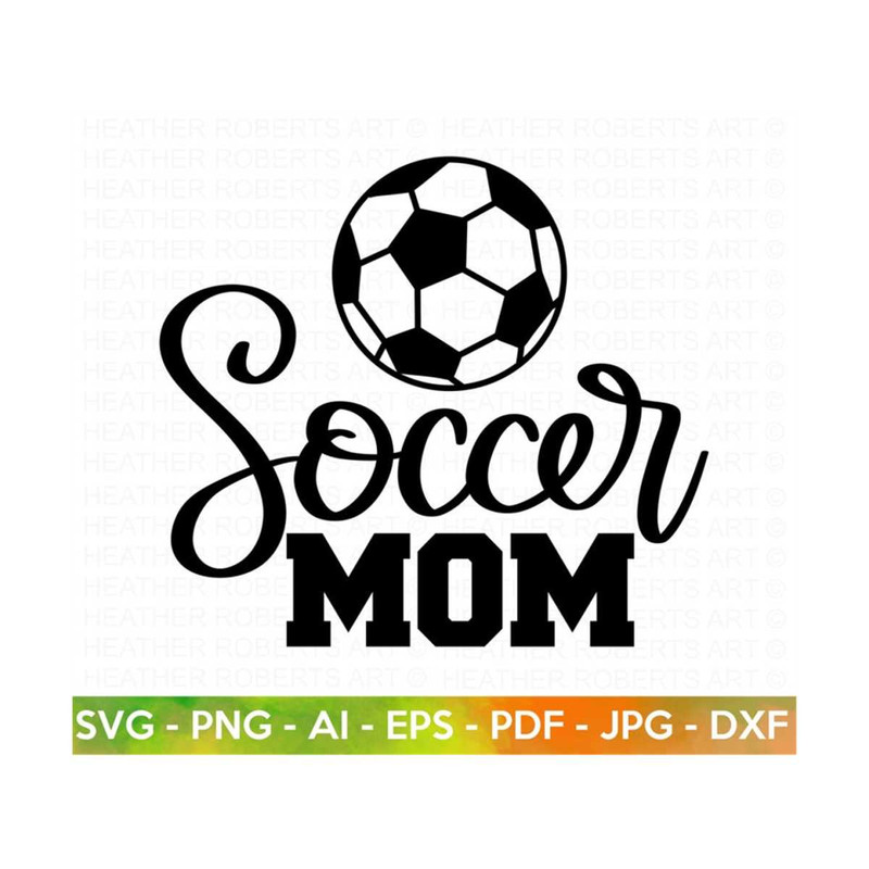 2010202315471-soccer-mom-svg-soccer-svg-soccer-shirt-svg-soccer-mom-life-image-1.jpg