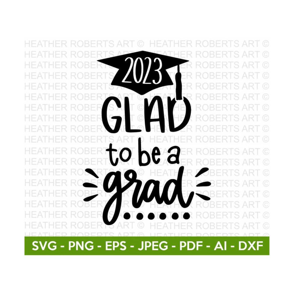 20102023154833-glad-to-be-a-grad-svg-graduation-cap-svg-graduation-2023-image-1.jpg