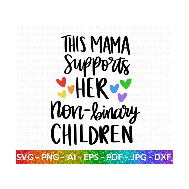 20102023155130-mama-supports-non-binary-children-svg-lgbt-ally-svg-gay-ally-image-1.jpg