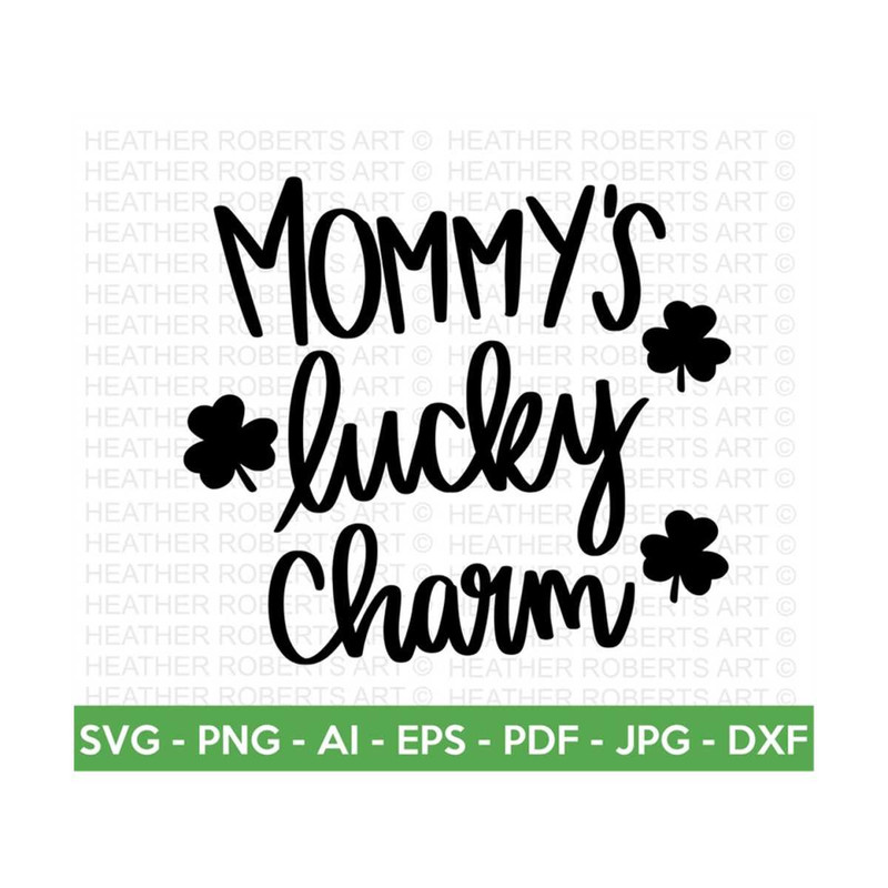 20102023155141-mommys-lucky-charm-svg-st-patricks-day-svg-irish-image-1.jpg