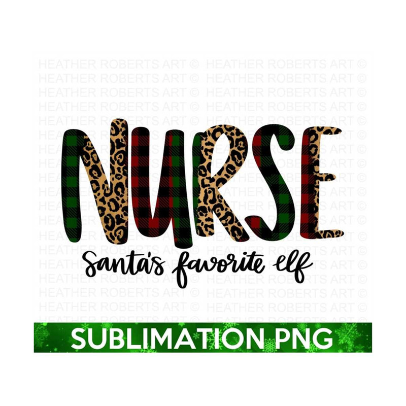2010202315567-nurse-santas-favorite-elf-sublimation-png-christmas-png-image-1.jpg