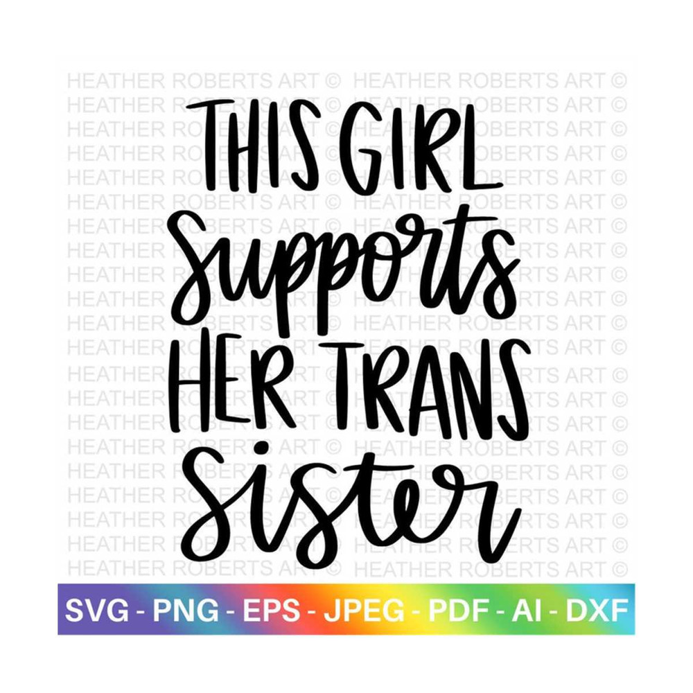 20102023155843-girl-supports-trans-sister-svg-lgbt-ally-svg-gay-ally-svg-image-1.jpg