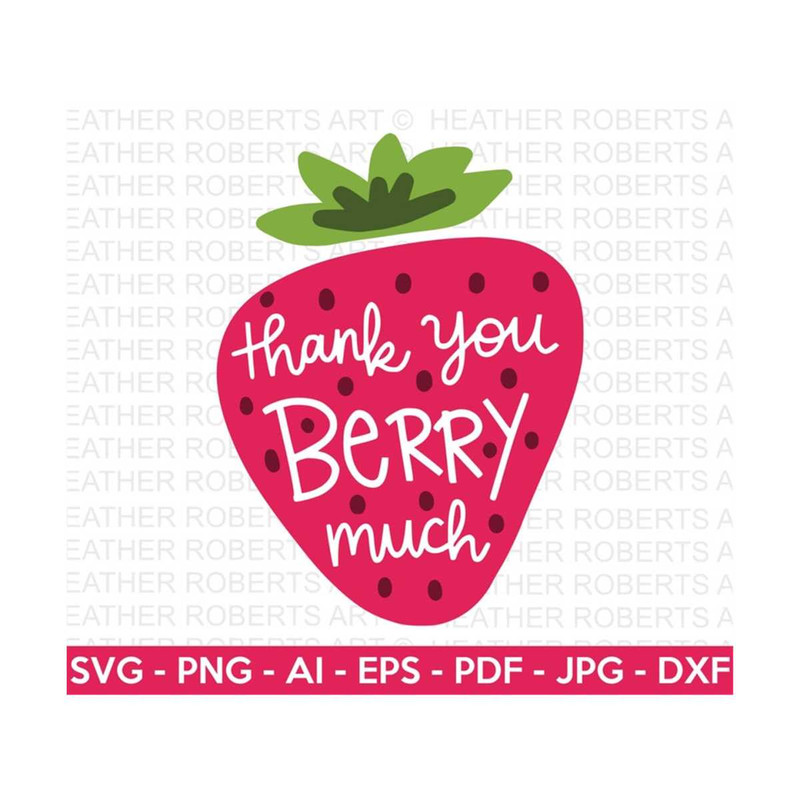 2010202315595-thank-you-berry-much-svg-thank-you-sign-strawberry-svg-image-1.jpg