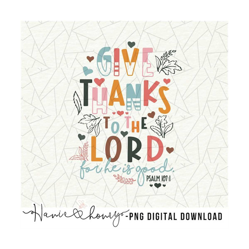 MR-2010202316023-give-thanks-to-the-lord-png-for-he-is-good-retro-image-1.jpg