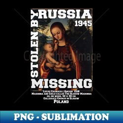 Madonna and Child Missing in 1945 WW2 - Artistic Sublimation Digital File - Spice Up Your Sublimation Projects