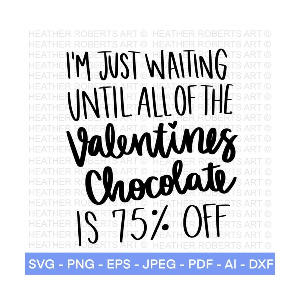 2010202316656-im-just-waiting-until-valentines-chocolate-is-75-image-1.jpg