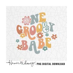 one groovy babe png - groovy sublimation - hippie png - flower power - groovy flower - retro boho png - retro trendy png