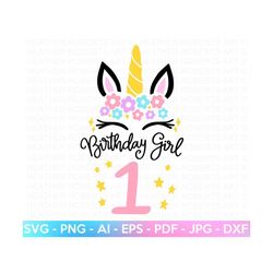 first unicorn birthday svg, unicorn face svg, unicorn svg, birthday girl svg, birthday shirt svg, gift for birthday svg, cut files cricut
