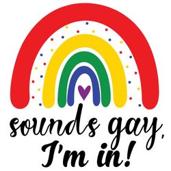 rainbow pride sounds gay im in design svg, lgbt svg