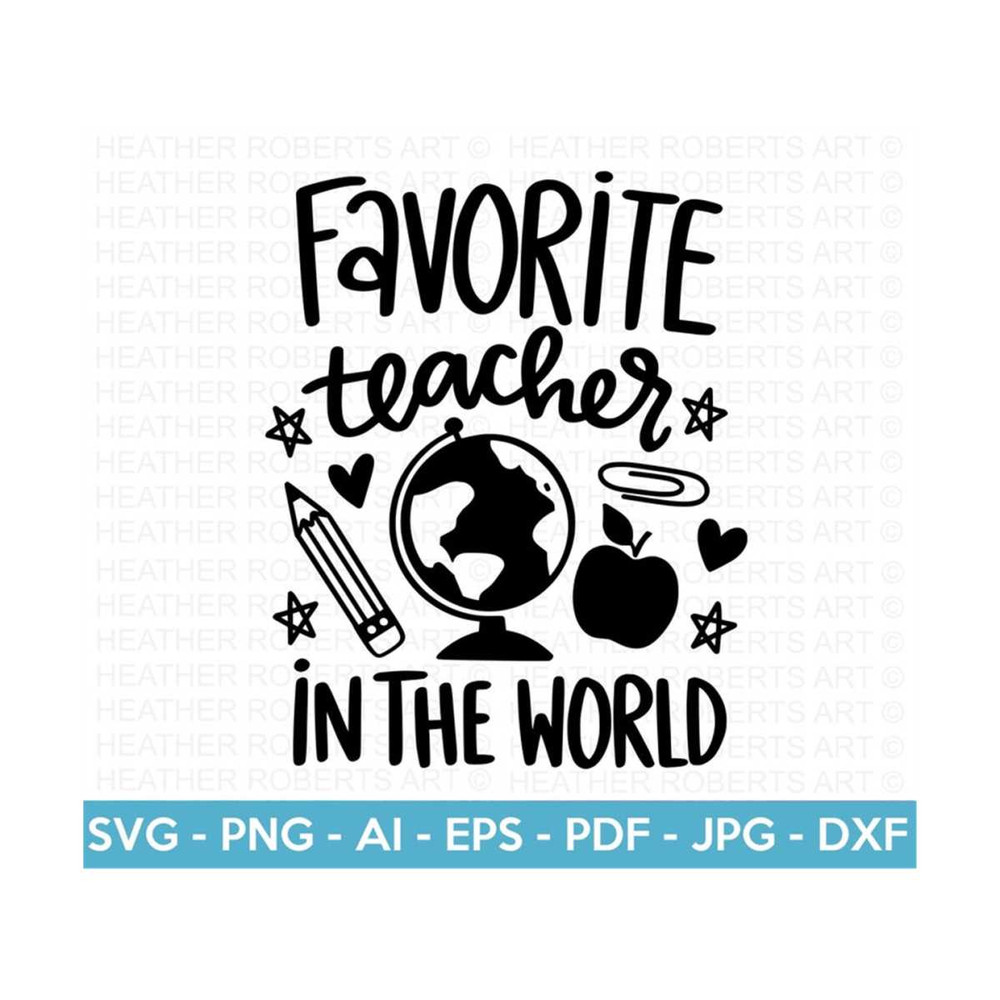 2010202316188-favorite-teacher-in-the-world-svg-teacher-life-svg-teacher-image-1.jpg