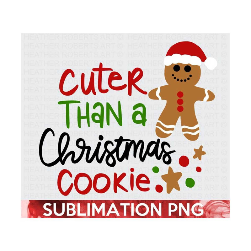 20102023161932-christmas-cookie-sublimation-cuter-than-a-christmas-cookie-image-1.jpg