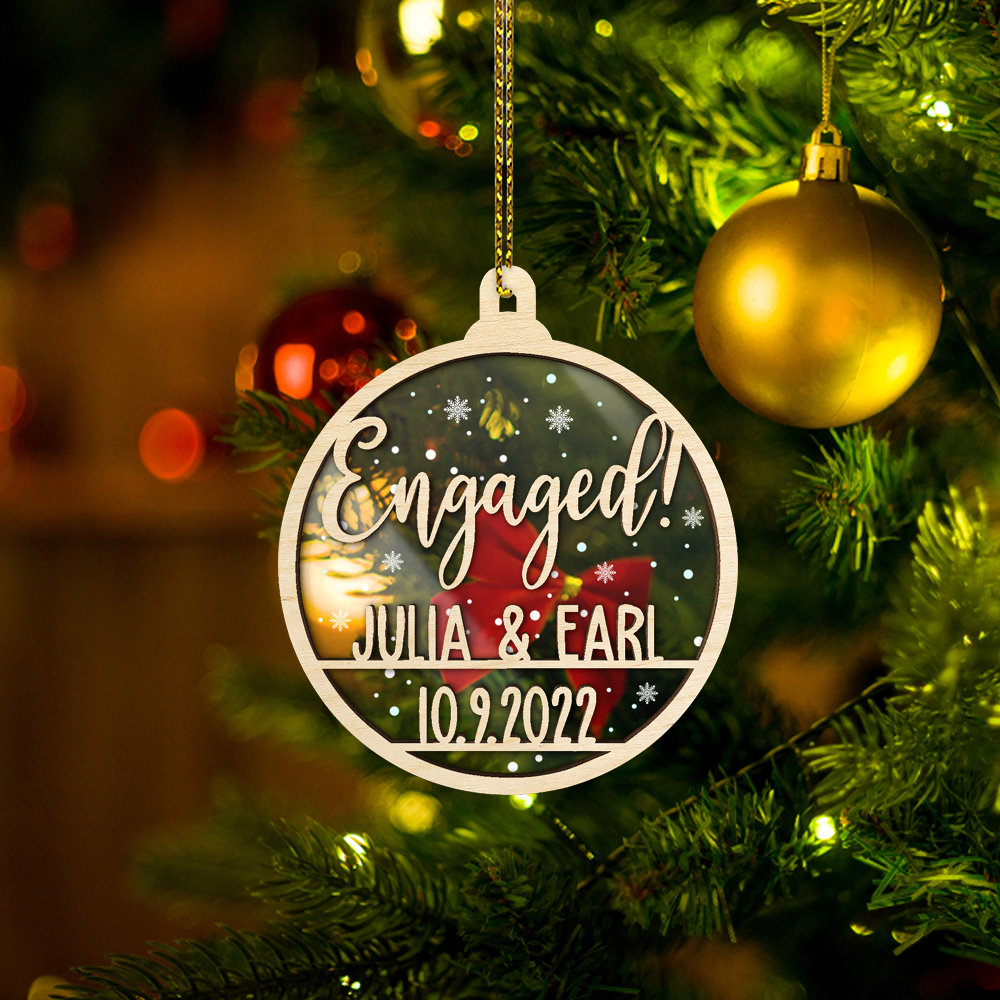 Engaged Christmas Ornament, Personalized Engaged Ornament with Names & Date, Engagement Ornament, Engagement Gift, Acrylic Wood Mix Ornament - 5.jpg