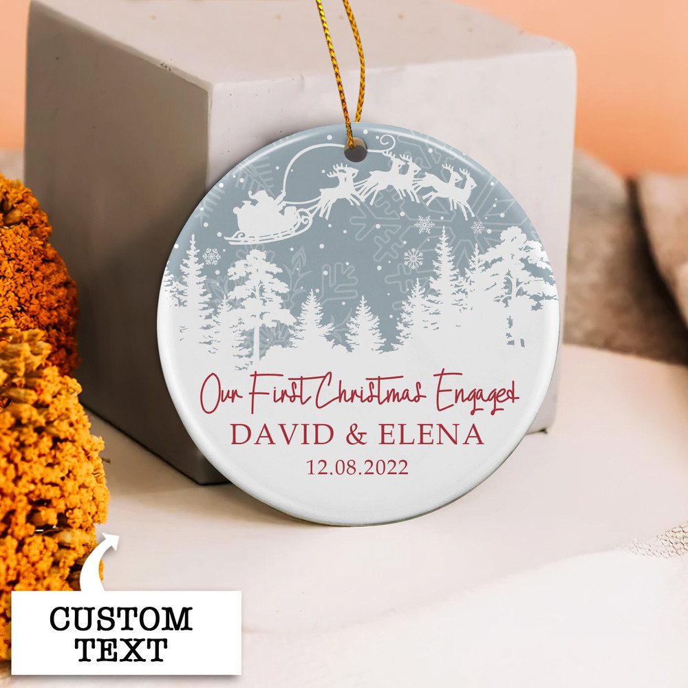 Engaged Christmas Ornament, Personalized First Christmas Engaged Ornament, Engagement Ornament, Engagement Gift, Custom Christmas Ornament - 2.jpg