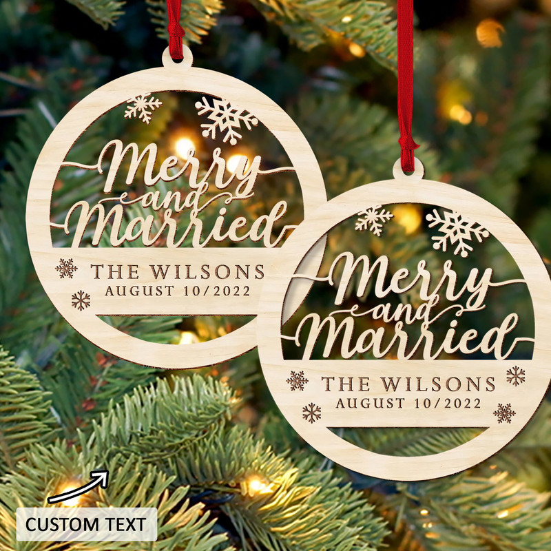 Merry and Married Christmas Ornament, Just Married Ornament, Wood Custom Christmas Ornament, First Christmas Married, Wedding Gift Keepsake - 2.jpg