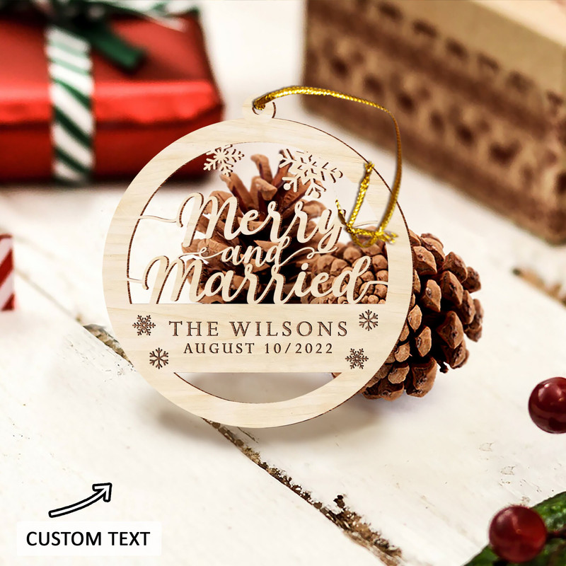 Merry and Married Christmas Ornament, Just Married Ornament, Wood Custom Christmas Ornament, First Christmas Married, Wedding Gift Keepsake - 4.jpg