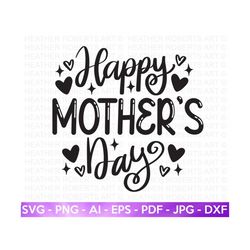 happy mother's day svg, mother svg, blessed mom svg, mom shirt svg, mom life svg, mother's day svg, mom svg, gift for mom, cut file cricut